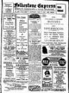 Folkestone Express, Sandgate, Shorncliffe & Hythe Advertiser Saturday 17 March 1923 Page 1