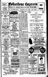 Folkestone Express, Sandgate, Shorncliffe & Hythe Advertiser