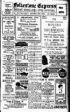 Folkestone Express, Sandgate, Shorncliffe & Hythe Advertiser Saturday 01 December 1923 Page 1