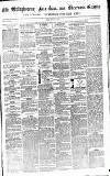 East Kent Gazette Saturday 13 March 1858 Page 1