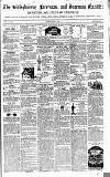 East Kent Gazette Saturday 07 August 1858 Page 1