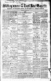 East Kent Gazette Saturday 04 March 1865 Page 1