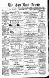 East Kent Gazette Saturday 17 March 1877 Page 1