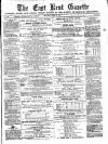 East Kent Gazette Saturday 12 March 1881 Page 1
