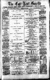 East Kent Gazette Saturday 06 August 1881 Page 1