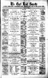 East Kent Gazette Saturday 18 May 1889 Page 1