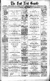 East Kent Gazette Saturday 25 May 1889 Page 1