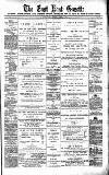 East Kent Gazette Saturday 24 August 1889 Page 1