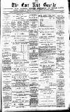 East Kent Gazette Saturday 11 June 1892 Page 1