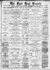 East Kent Gazette Saturday 23 April 1898 Page 1