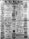 East Kent Gazette Saturday 04 March 1899 Page 1