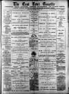 East Kent Gazette Saturday 22 July 1899 Page 1