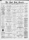 East Kent Gazette Saturday 29 March 1902 Page 1