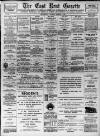 East Kent Gazette Saturday 02 February 1907 Page 1