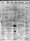 East Kent Gazette Saturday 16 February 1907 Page 1