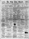 East Kent Gazette Saturday 23 March 1907 Page 1