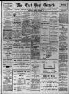 East Kent Gazette Saturday 26 October 1907 Page 1