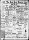 East Kent Gazette Saturday 05 February 1910 Page 1