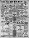 East Kent Gazette Saturday 22 April 1911 Page 1