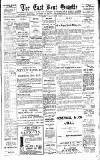 East Kent Gazette Saturday 26 August 1916 Page 1