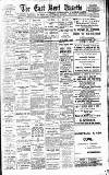 East Kent Gazette Saturday 01 March 1919 Page 1