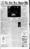East Kent Gazette Friday 25 February 1949 Page 1