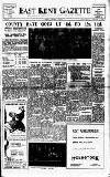 East Kent Gazette Friday 17 February 1950 Page 1