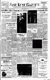 East Kent Gazette Friday 10 June 1955 Page 1