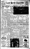 East Kent Gazette Friday 27 April 1956 Page 1