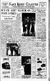East Kent Gazette Friday 19 July 1957 Page 1
