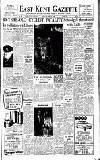 East Kent Gazette Friday 14 February 1958 Page 1