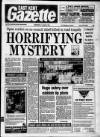 East Kent Gazette Wednesday 01 August 1990 Page 1