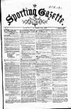 Sporting Gazette Saturday 22 November 1862 Page 1