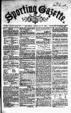 Sporting Gazette Saturday 13 February 1864 Page 1