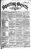 Sporting Gazette Saturday 16 April 1864 Page 1