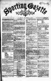 Sporting Gazette Saturday 10 December 1864 Page 1