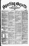 Sporting Gazette Saturday 13 May 1865 Page 1