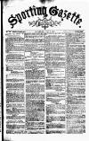 Sporting Gazette Saturday 01 July 1865 Page 1