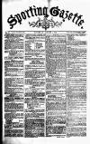 Sporting Gazette Saturday 05 August 1865 Page 1