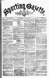 Sporting Gazette Saturday 19 August 1865 Page 1