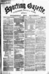 Sporting Gazette Wednesday 10 June 1868 Page 1