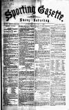Sporting Gazette Saturday 03 October 1868 Page 1