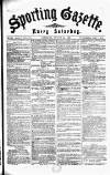 Sporting Gazette Saturday 28 August 1869 Page 1