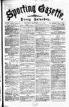 Sporting Gazette Saturday 11 September 1869 Page 1