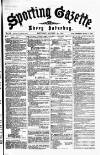 Sporting Gazette Saturday 20 August 1870 Page 1
