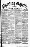 Sporting Gazette Saturday 14 September 1872 Page 1