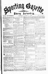 Sporting Gazette Saturday 18 January 1873 Page 1