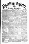 Sporting Gazette Saturday 15 March 1873 Page 1