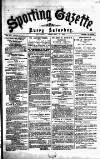 Sporting Gazette Saturday 07 February 1874 Page 1