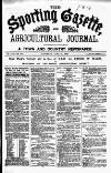 Sporting Gazette Saturday 21 June 1879 Page 1